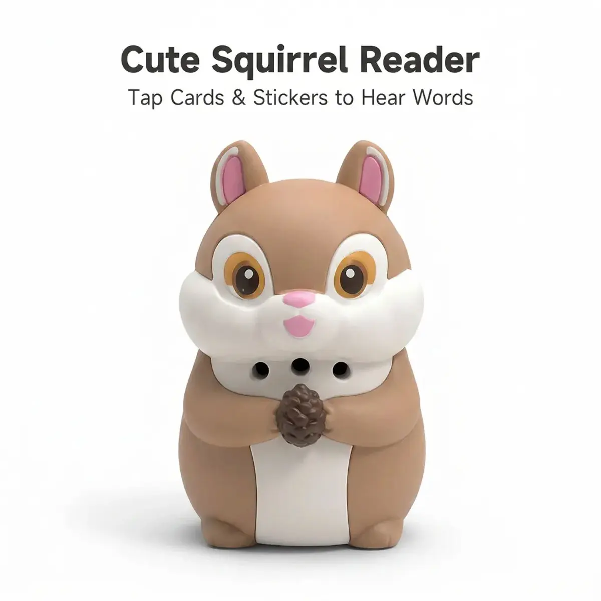 Close-up of the squirrel-shaped talking card reader